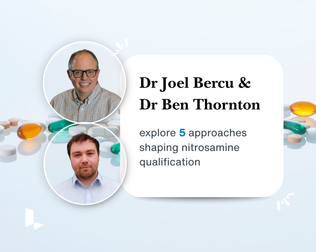 What’s next for nitrosamine qualification? Key insights from industry experts